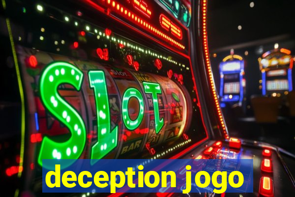 deception jogo